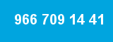 966 709 14 41